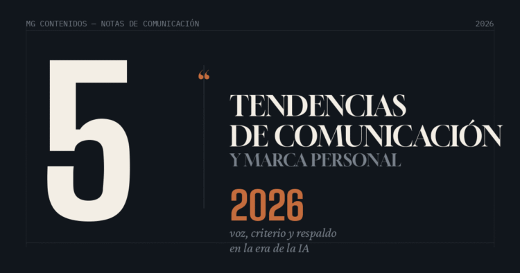 5 tendencias comunicación 2026